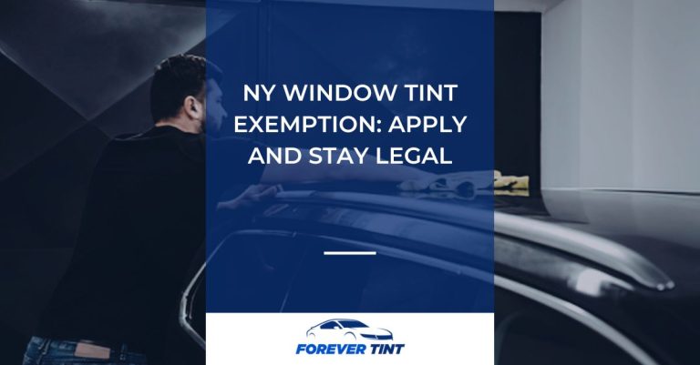 NY Window Tint Exemption Apply and Stay Legal